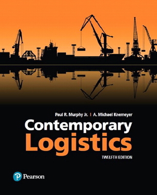 Contemporary Logistics 0134519256 Book Cover