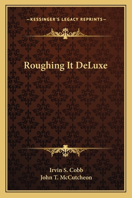 Roughing It DeLuxe 1162770775 Book Cover