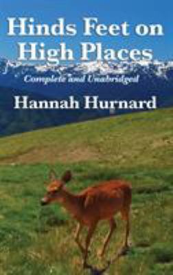 Hinds Feet on High Places Complete and Unabridg... 1515432246 Book Cover