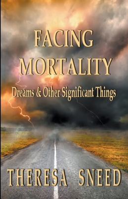Facing Mortality B0CXWX2H6D Book Cover