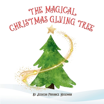 The Magical Christmas Giving Tree B0FJW13V86 Book Cover