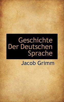 Geschichte Der Deutschen Sprache 1116726521 Book Cover
