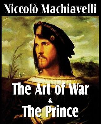 Machiavelli's The Art of War & The Prince 1612031072 Book Cover