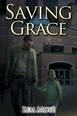 Saving Grace 0999194879 Book Cover