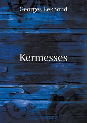 Kermesses [French] 551898815X Book Cover