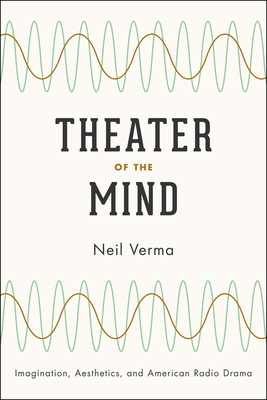 Theater of the Mind: Imagination, Aesthetics, a... 0226853500 Book Cover