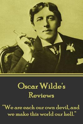 Oscar Wilde - Reviews: "We are each our own dev... 1783946792 Book Cover