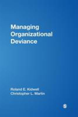 Managing Organizational Deviance 0761930132 Book Cover