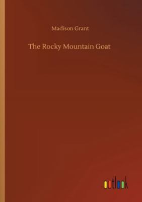 The Rocky Mountain Goat 3752344032 Book Cover