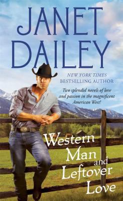 Western Man and Leftover Love B003751U18 Book Cover