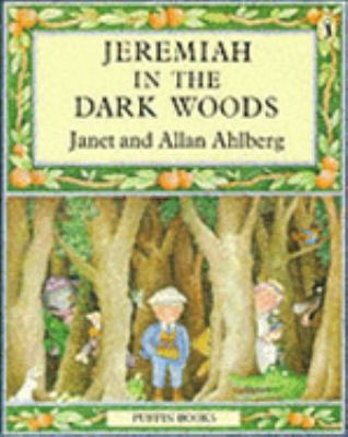 Jeremiah in the Dark Woods 0140328114 Book Cover