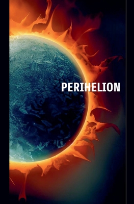 Perihelion B0CBWKF42S Book Cover