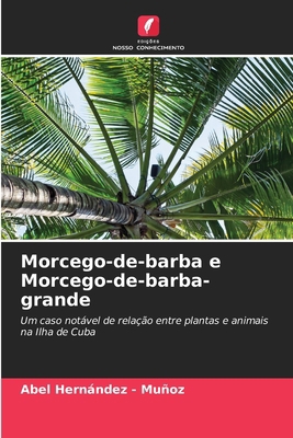 Morcego-de-barba e Morcego-de-barba-grande [Portuguese] 6630317645 Book Cover