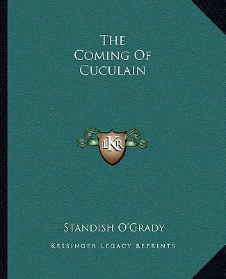The Coming Of Cuculain 1162691182 Book Cover
