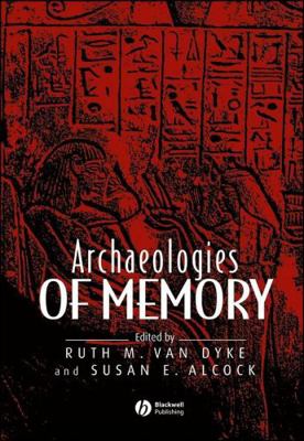 Archaeologies of Memory 063123585X Book Cover