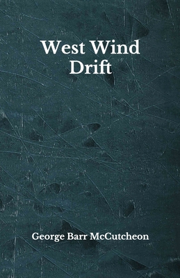 West Wind Drift: Beyond World's Classics B08GFVL97G Book Cover