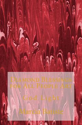 Diamond Blessings for All People Art: God Light 1500369276 Book Cover