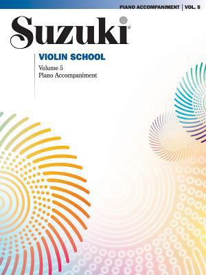 Suzuki Violin School, Vol 5: Piano Acc. 0874871530 Book Cover