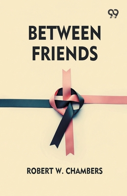 Between Friends 937680743X Book Cover
