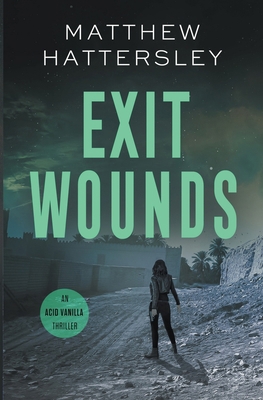 Exit Wounds B0CXX7TMRG Book Cover