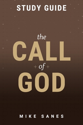 The Call of God Study Guide 1969062398 Book Cover