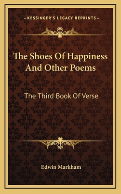 The Shoes of Happiness and Other Poems: The Thi... 1163515493 Book Cover