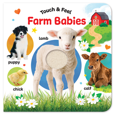 Touch & Feel Farm Babies B0GLFSJMVR Book Cover