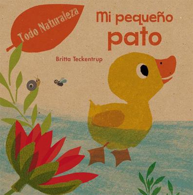 Mi Pequeño Pato [Spanish] 8491450467 Book Cover