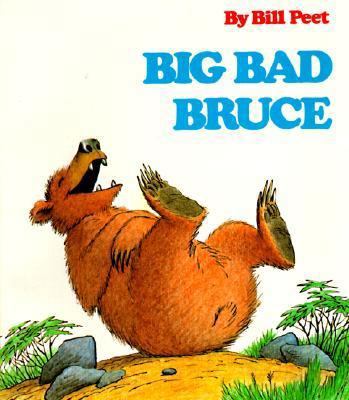 Big Bad Bruce 0881039381 Book Cover