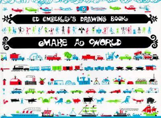 Ed Emberley's Drawing Book: Make a World 0833567357 Book Cover