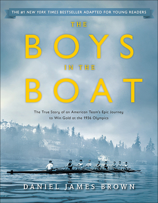 Boys in the Boat: The True Story of an American... 0606393129 Book Cover