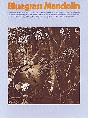 Bluegrass Mandolin 0825601541 Book Cover