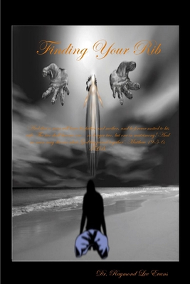 Finding Your Rib 0557046343 Book Cover
