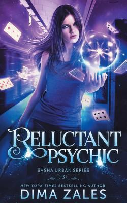 Reluctant Psychic (Sasha Urban Series - 3) 1631423592 Book Cover
