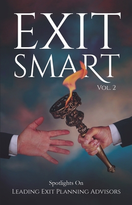 Exit Smart Vol. 2: Spotlights on Leading Exit P... 1954757255 Book Cover