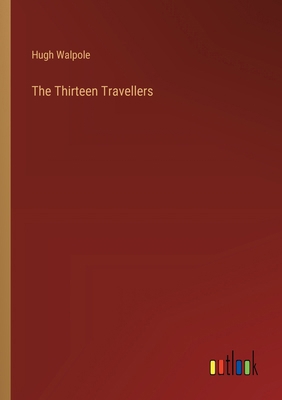 The Thirteen Travellers 3368902644 Book Cover
