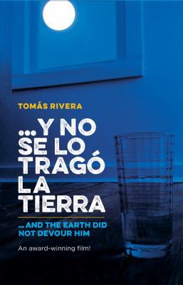 Y No Se Lo Trago La Tierra / ...and the Earth D... [Spanish] 1558858156 Book Cover