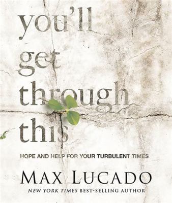 You'll Get Through This: Hope and Help for Your... 076245489X Book Cover