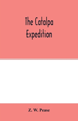 The Catalpa expedition 9354015085 Book Cover