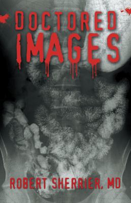 Doctored Images 1458213110 Book Cover
