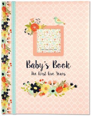 Baby's Book 5 Yr Floral 1441325956 Book Cover