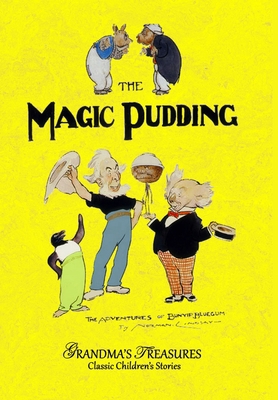 The Magic Pudding 132968415X Book Cover