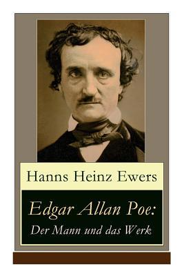 Edgar Allan Poe: Der Mann und das Werk: Illustr... [German] 8027316014 Book Cover