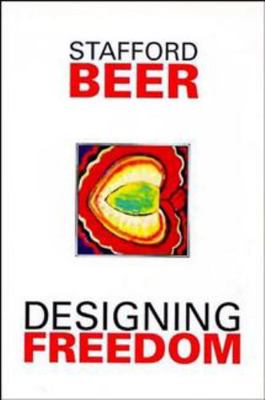 Designing Freedom 047195165X Book Cover
