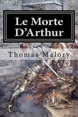 Le Morte D'Arthur: Illustrated 1978003870 Book Cover