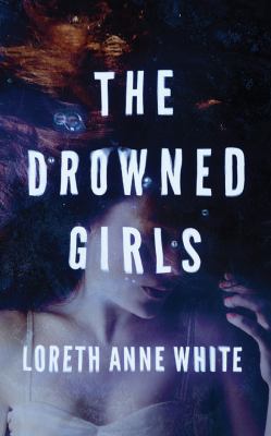 The Drowned Girls 1536614114 Book Cover