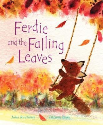 Ferdie and the Falling Leaves 1862336792 Book Cover