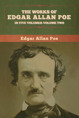 The Works of Edgar Allan Poe: In Five Volumes-V... 1647993520 Book Cover