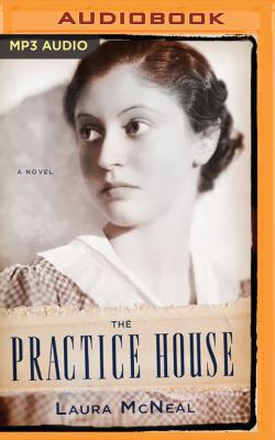 The Practice House 1531835309 Book Cover