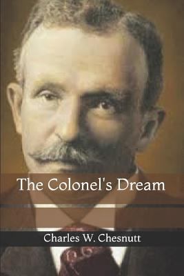 The Colonel's Dream 1731568053 Book Cover